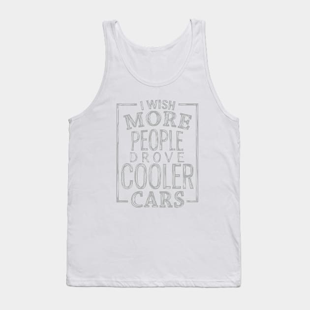 Cooler cars Tank Top by hoddynoddy